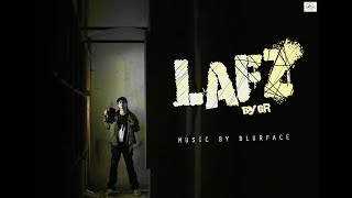 LAFZ - By GR | Prod. by @blurfaceonthebeat |  2019