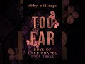 Too Far 📖 audiobook by Abby Millsaps | Audiobook Romance Full Length