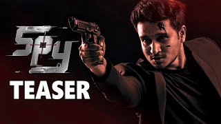 SPY Movie Teaser | Nikhil Siddharth | Iswarya Menon | Garry BH | 2023 Latest Telugu Movies Trailers