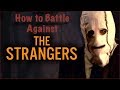 HOW TO DEAL WITH THE EVIL STRANGERS : PSALMS 18:44-45