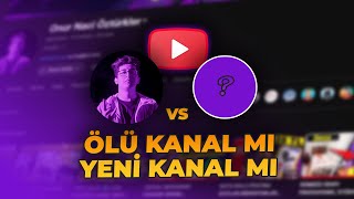 YouTube Kanalı Açmak: Ölü Bir Kanalı Canlandırmak mı, Yoksa Yeniden Başlamak mı?