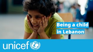 For children living in Lebanon, fear is every day | UNICEF