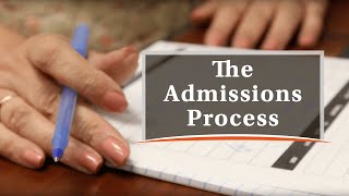 The Admissions Process
