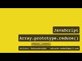 JavaScript - Array.prototype.reduce