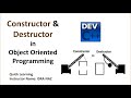 Constructor and Destructor in Object Oriented Programming
