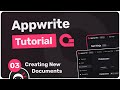 Appwrite Database Tutorial #3 - Creating New Documents