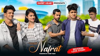 Nafrat | Thukra Ke Mera Pyar | Intkam | Revenge Love Story  | New Hindi Songs 2023 | Sweet Heart
