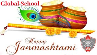Global School Gurgaon Janmasthmi Celebration | Best School In New Palam Vihar | Admission Open 2020