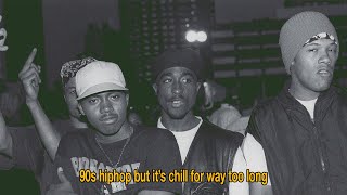 90s hiphop but it's chillaf and long | Mega Lofi Mix | CHILLAF