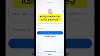 Instagram Account kaise Banaye | Instagram ki Id Kaise banaye #shorts #youtubeshorts #instagram