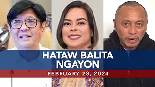 UNTV: HATAW BALITA  |   February 23, 2024