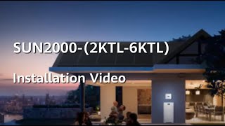 TECH TIP SUN2000 2KTL 6KTL