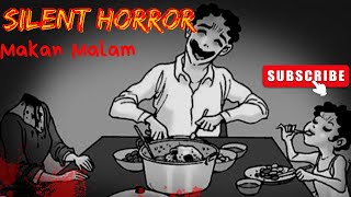 Silent Horror - Makan Malam | Komik Horor