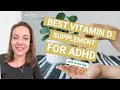 Best Vitamin D Supplement for Children With ADHD