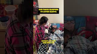 Son Fakes Sleeping To Avoid School #sleepy #pranks #noschool #stayhome #momreaction