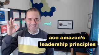 Master AMAZON's Leadership Principles Interview in 2025!