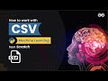 How to work with CSV? | Machine Learning from Scratch | Upskill with GeeksforGeeks