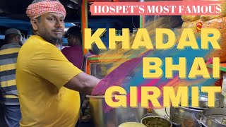 Most unique Girmit in Hospete made using 30 ingredients | Khadar Bhai Girmit | 30 year old food cart