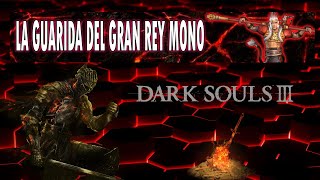 Sun_Wukong Juega Dark Souls III #04 (Camino de los Sacrificios)