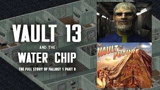 Vault 13 & the Water Chip - Saved at Last! For Now... - Fallout 1 Part 8