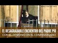 El desagradable encuentro del Padre San Pío de Pietrelcina con el Demonio en su confesionario