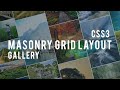 Masonry Grid Gallery | CSS 3 Masonry Grid Layout Gallery With Zoom In Hover Effect | HTML 5 & CSS 3