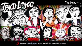 Tako Lako - The Fate (HQ)