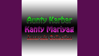 Aunty Karbar Kanty Mariyag