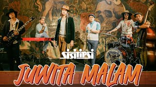 Sisitipsi - Juwita Malam ( Official Music Video ) | Tribute to Ismail Marzuki