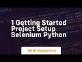 1 getting started project setup selenium python