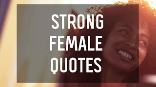 Strong Female Quotes ♀️