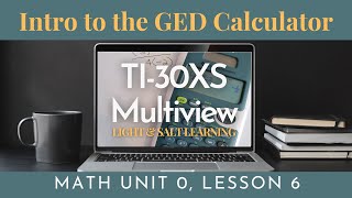 GED Math: Intro to the Calculator Class Video 0.6
