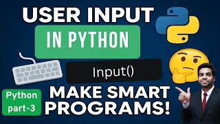 Python input() Explained Simply – Make Interactive Programs!