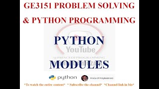 PYTHON MODULES | GE3151 PROBLEM SOLVING AND PYTHON PROGRAMMING NOTES