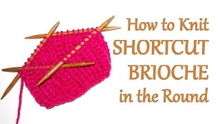 How to Knit SHORTCUT BRIOCHE in the Round | Yay For Yarn