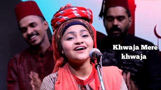 Khwaaja Mere Khawaaja Qawali By Yumna Ajin