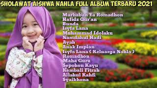 SHOLAWAT AISHWA NAHLA FULL ALBUM TERBARU 2021