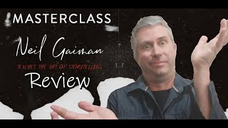 Masterclasss - Neil Gaiman - Review