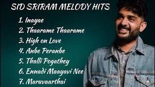 Sid Sriram Tamil Melody Songs | Melody Tamil Hits