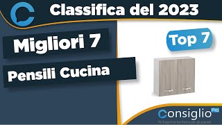 Migliori pensili cucina Top 7 del 2023