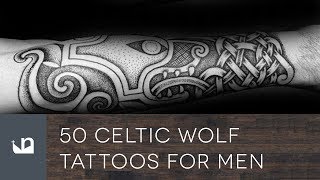 50 Celtic Wolf Tattoos For Men
