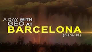 Sohail Warraich | Barcelona Spain | Visit | Aik Din Barcelona Kay Sath