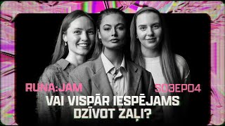 Vai iespējams dzīvot zaļi? I RUNA:JAM S03EP04 ZĪMJU VALODĀ