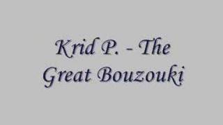 Krid P. - The Great Bouzouki