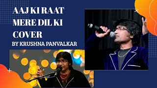 Aaj Ki Raat Mere Dil Ki Salaami Lele - Mohd. Rafi|Ram Aur Shyam|Cover Song|By Krushna Panvalkar|