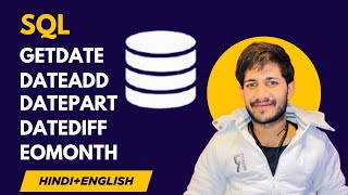 Master SQL Date Functions | GETDATE, DATEADD, DATEPART, DATEDIFF, EOMONTH