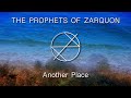 The Prophets of Zarquon: Another Place