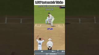 LBW tricks in test match 😱 Real cricket 22 #shorts