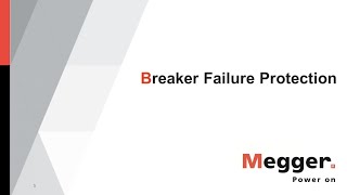 Introduction to Breaker Failure Protection and its Implementation