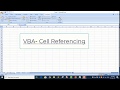 Excel VBA - Cell Referencing| Tutorials for beginners